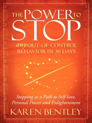 cover image of The Power to Stop Any Out-of-Control Behavior in 30 Days